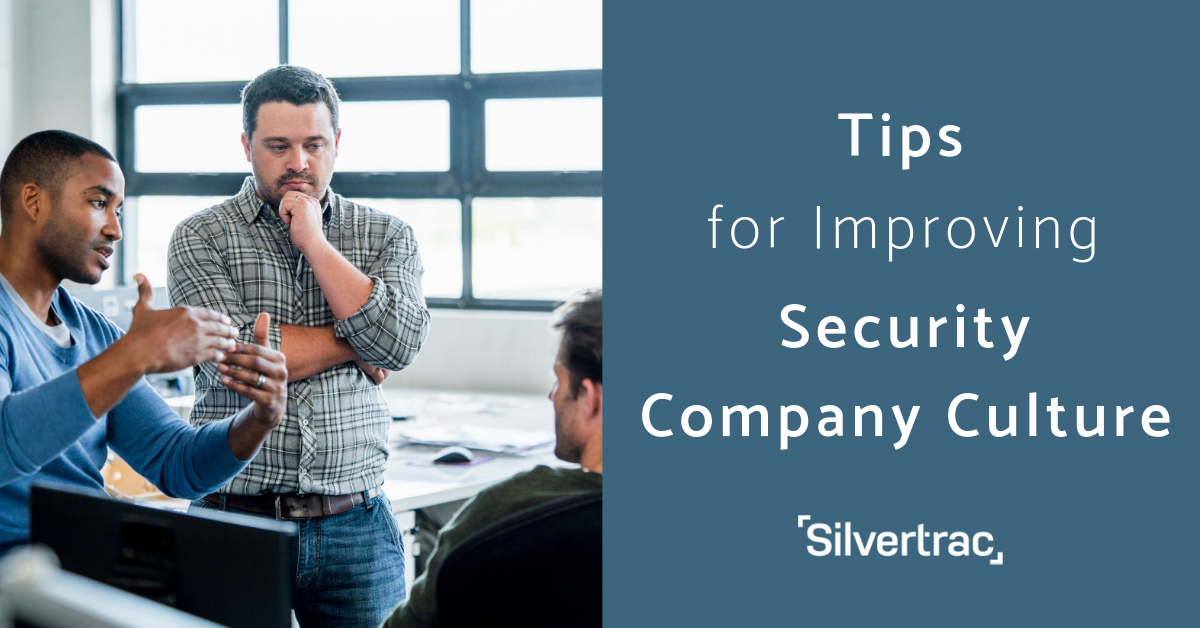 Improving Security Company Culture Tips