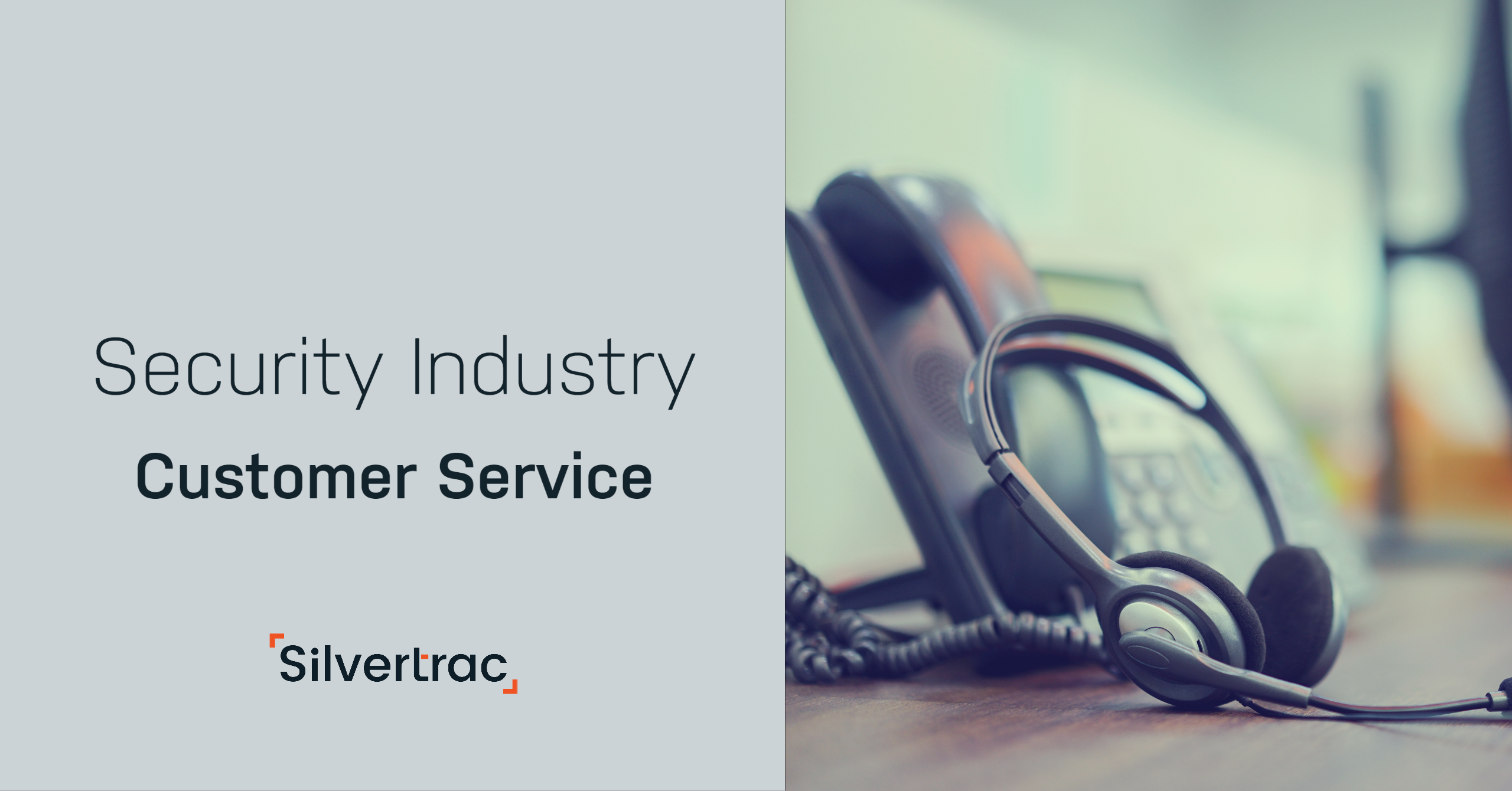 Security Industry Customer Service