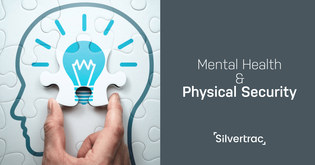 Physical Security & Mental Health