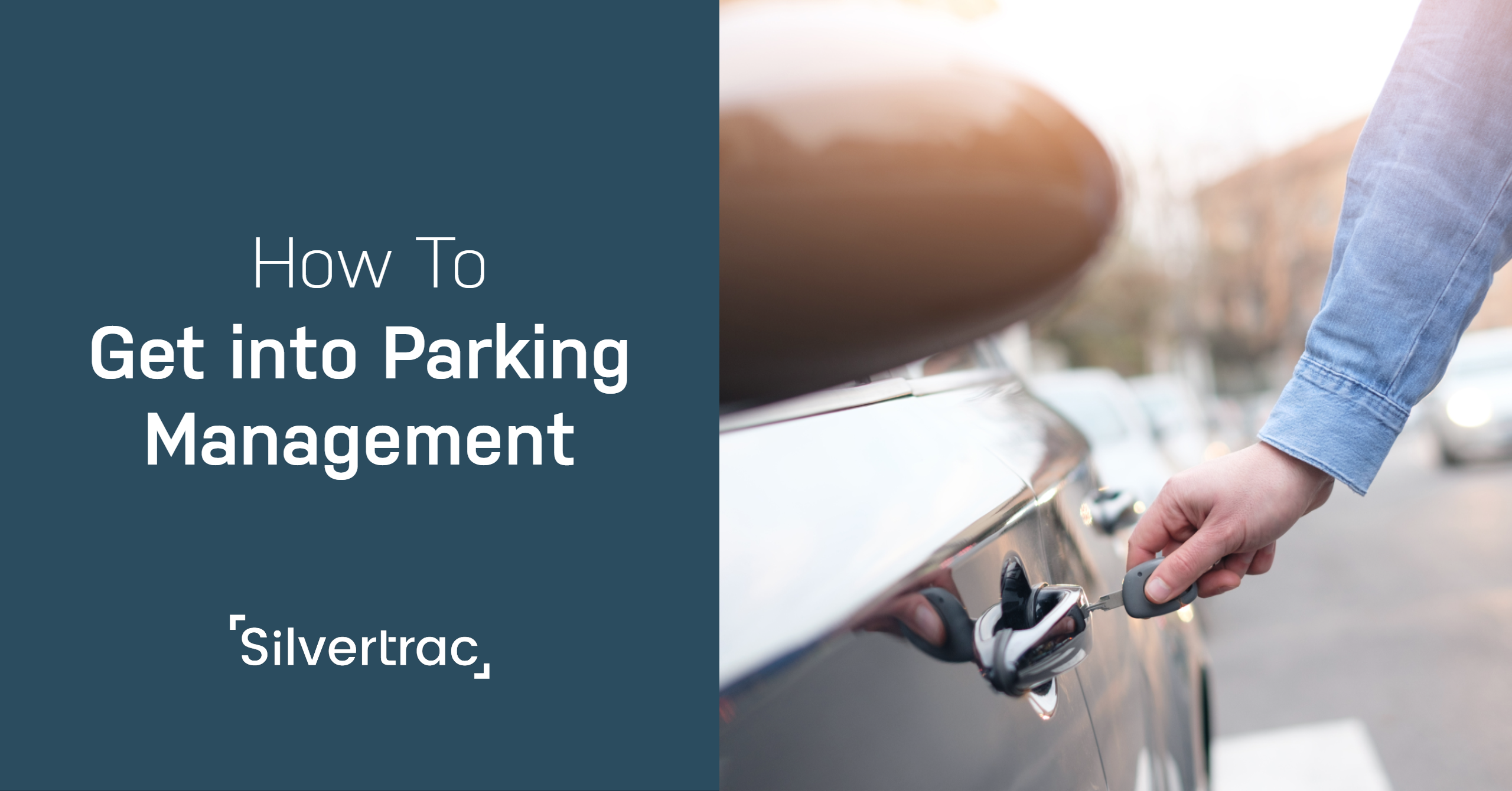 How to Get Into Parking Management 