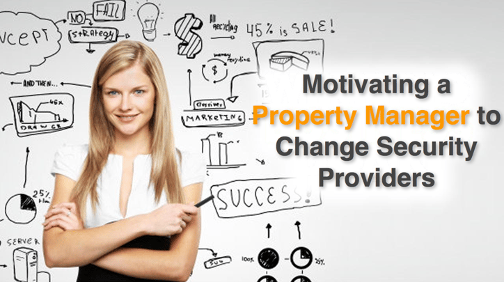 Motivating a Property Manager to Change Security Providers